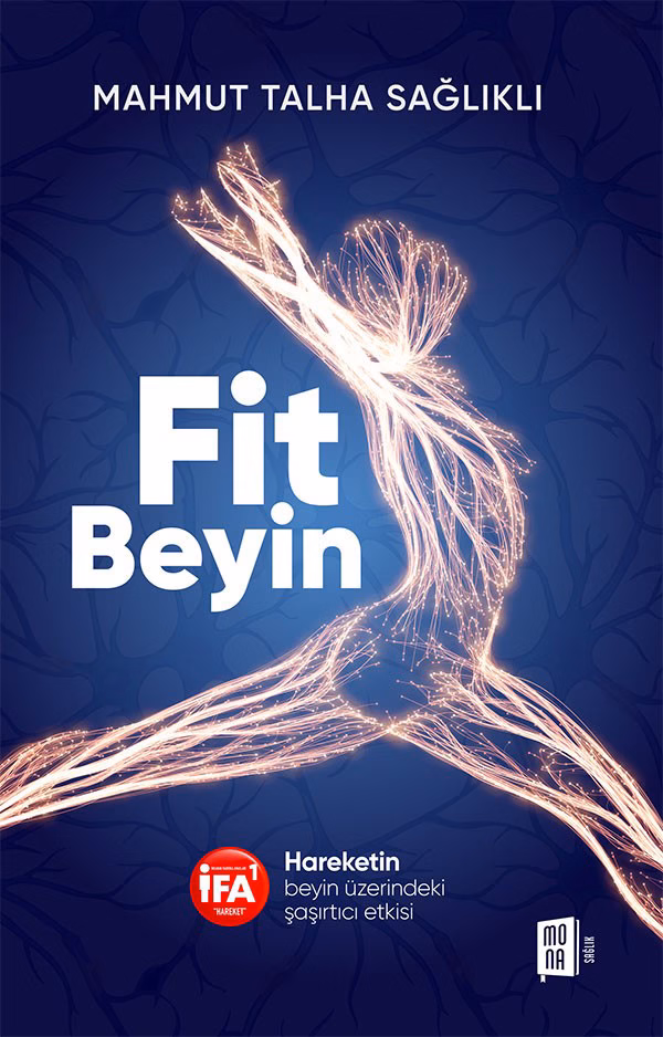 Fit Beyin - Mahmut Talha Sağlıklı